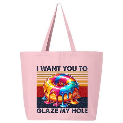 I Want You To Glaze My Hole Sarcastic Dirty Donut 25L Jumbo Tote
