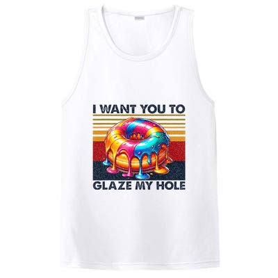 I Want You To Glaze My Hole Sarcastic Dirty Donut PosiCharge Competitor Tank