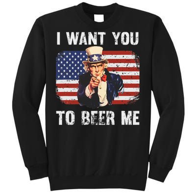 I Want You To Beer Me Funny Patriotic Usa Sweatshirt