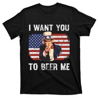 I Want You To Beer Me Funny Patriotic Usa T-Shirt