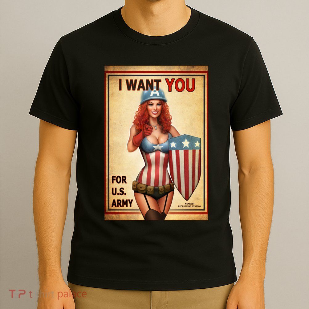 I Want You For US Army Female America T-Shirt