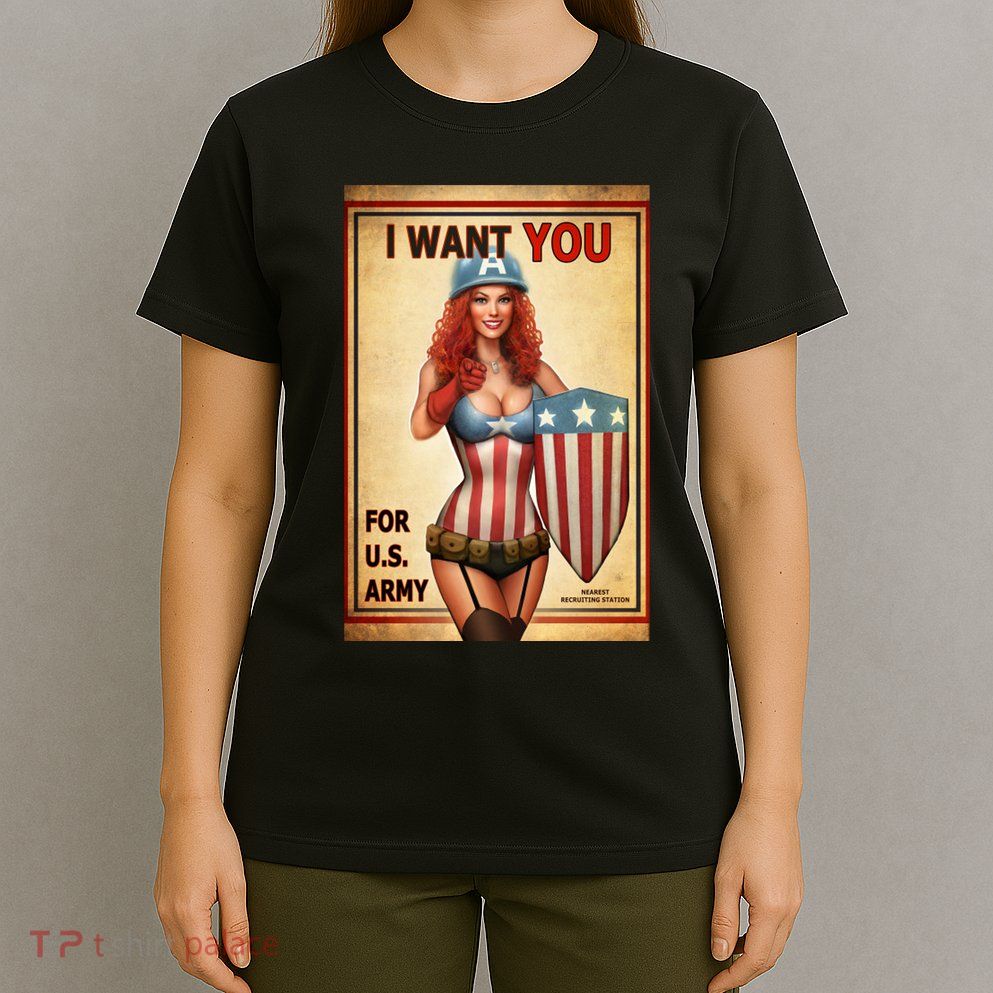 I Want You For US Army Female America T-Shirt