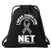 I Wear Zebra for Neuroendocrine Cancer Awareness NET Cancer Drawstring Bag