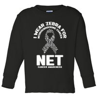 I Wear Zebra for Neuroendocrine Cancer Awareness NET Cancer Toddler Long Sleeve Shirt