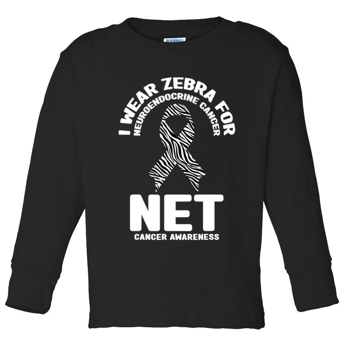I Wear Zebra for Neuroendocrine Cancer Awareness NET Cancer Toddler Long Sleeve Shirt