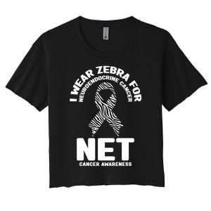 I Wear Zebra for Neuroendocrine Cancer Awareness NET Cancer Women's Crop Top Tee