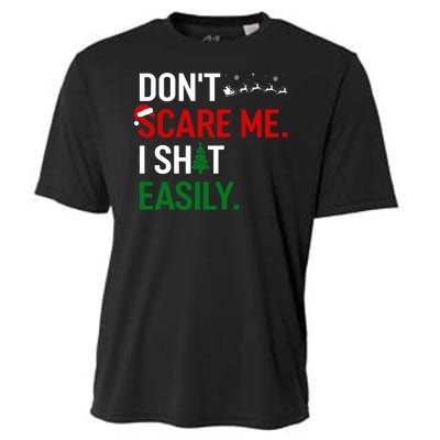 Inappropriate Xmas DonT Scare Me I Shit Easily Embarrassing Cooling Performance Crew T-Shirt