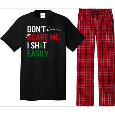 Inappropriate Xmas DonT Scare Me I Shit Easily Embarrassing Pajama Set