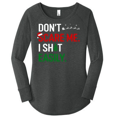 Inappropriate Xmas DonT Scare Me I Shit Easily Embarrassing Women's Perfect Tri Tunic Long Sleeve Shirt