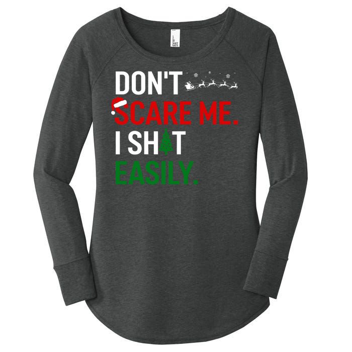 Inappropriate Xmas DonT Scare Me I Shit Easily Embarrassing Women's Perfect Tri Tunic Long Sleeve Shirt