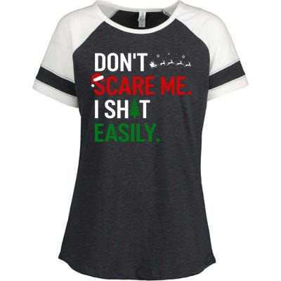 Inappropriate Xmas DonT Scare Me I Shit Easily Embarrassing Enza Ladies Jersey Colorblock Tee