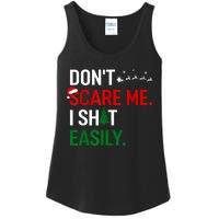 Inappropriate Xmas DonT Scare Me I Shit Easily Embarrassing Ladies Essential Tank