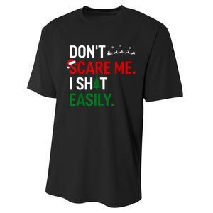 Inappropriate Xmas DonT Scare Me I Shit Easily Embarrassing Performance Sprint T-Shirt