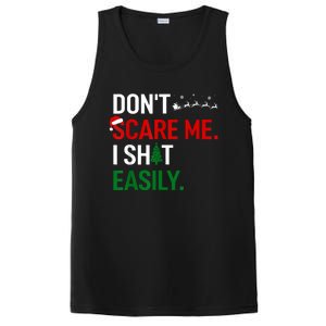 Inappropriate Xmas DonT Scare Me I Shit Easily Embarrassing PosiCharge Competitor Tank