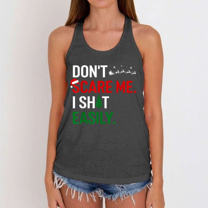 Inappropriate Xmas DonT Scare Me I Shit Easily Embarrassing Women's Knotted Racerback Tank