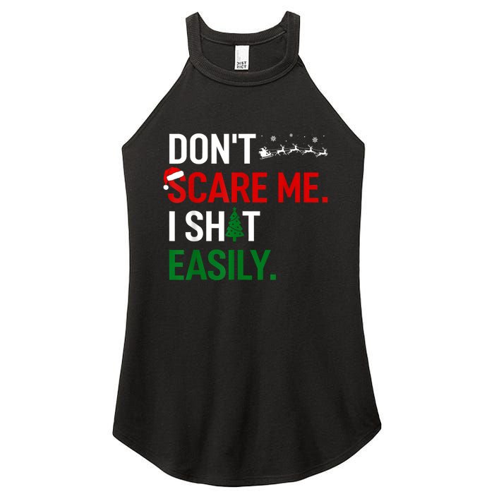 Inappropriate Xmas DonT Scare Me I Shit Easily Embarrassing Women's Perfect Tri Rocker Tank