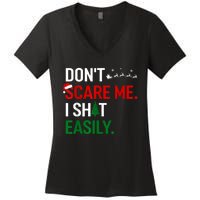 Inappropriate Xmas DonT Scare Me I Shit Easily Embarrassing Women's V-Neck T-Shirt