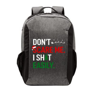 Inappropriate Xmas DonT Scare Me I Shit Easily Embarrassing Vector Backpack