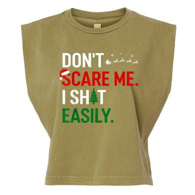 Inappropriate Xmas DonT Scare Me I Shit Easily Embarrassing Garment-Dyed Women's Muscle Tee