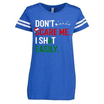 Inappropriate Xmas DonT Scare Me I Shit Easily Embarrassing Enza Ladies Jersey Football T-Shirt