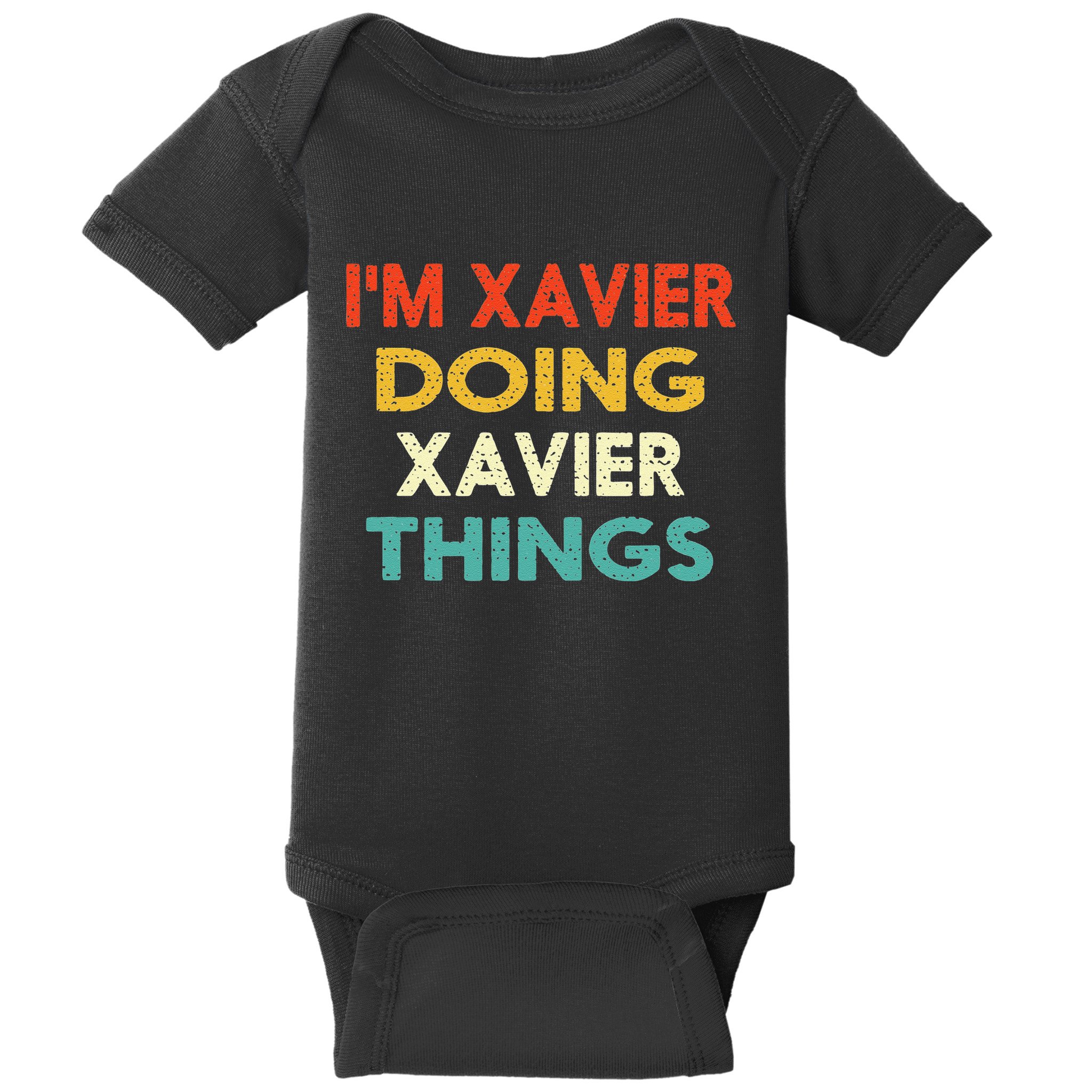 I'm Xavier Doing Xavier Things Funny Vintage Birthday Gift Baby Bodysuit