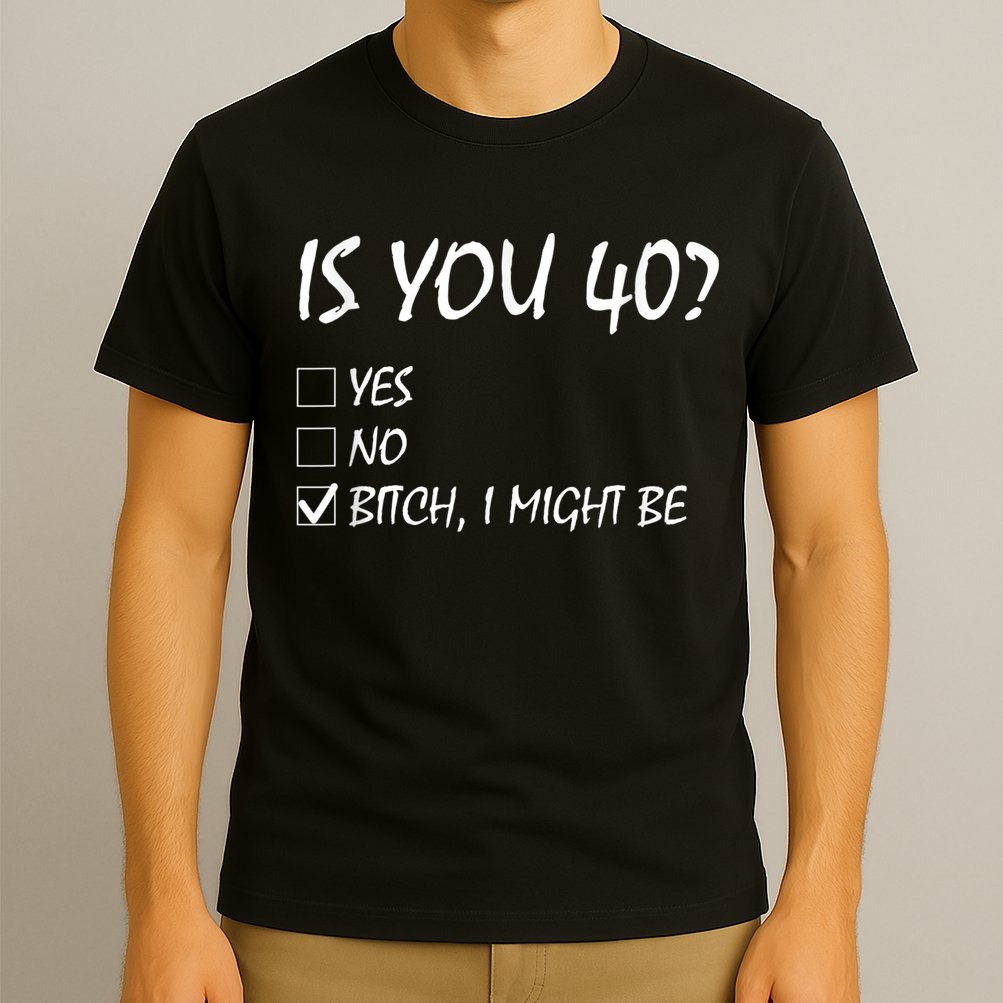 Is You 40? funny 40th Birthday, 40 Year Old, Birthday Party T-Shirt