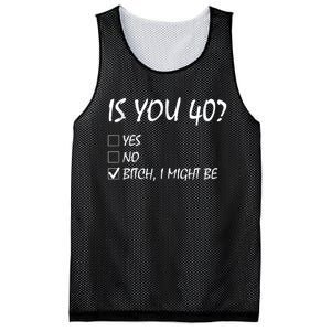 Is You 40? funny 40th Birthday, 40 Year Old, Birthday Party Mesh Reversible Basketball Jersey Tank