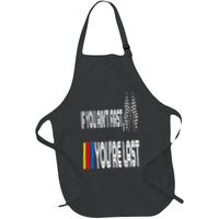 If You Ain't First You're Last Funny Motor Racer Gift Apron