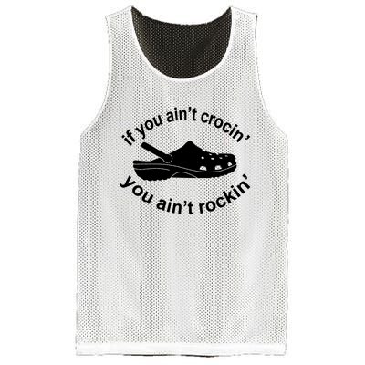 If You AinT Crocin You AinT Rockin Mesh Reversible Basketball Jersey Tank