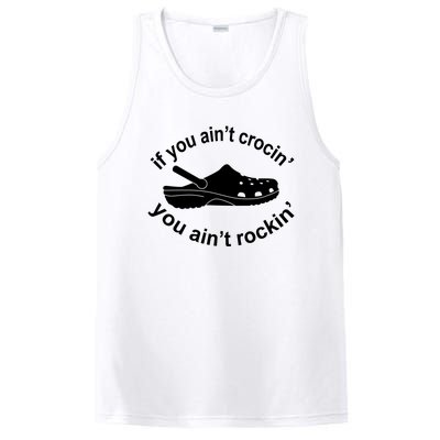 If You AinT Crocin You AinT Rockin PosiCharge Competitor Tank