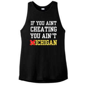 If You Aint Cheating You AinT Michigan Ladies PosiCharge Tri-Blend Wicking Tank