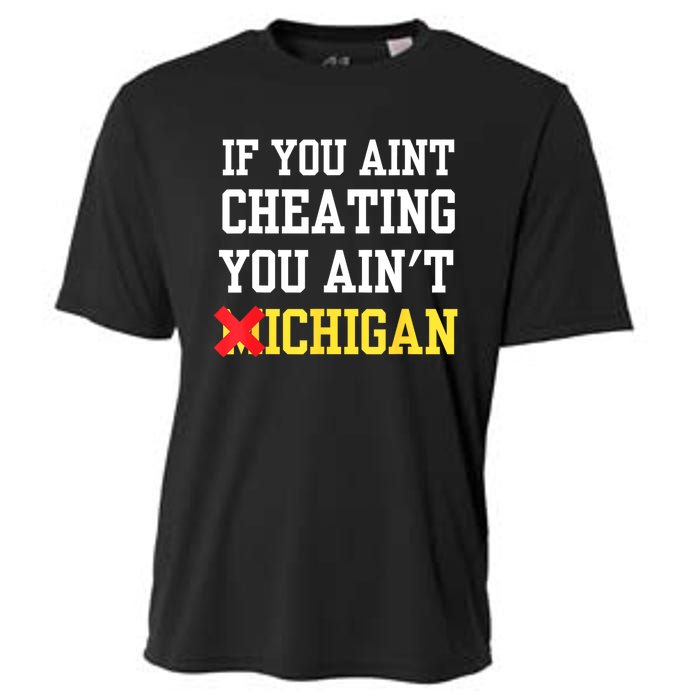 If You Aint Cheating You AinT Michigan Cooling Performance Crew T-Shirt