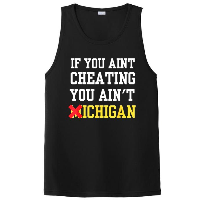 If You Aint Cheating You AinT Michigan PosiCharge Competitor Tank