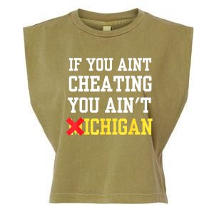 If You Aint Cheating You AinT Michigan Garment-Dyed Women's Muscle Tee