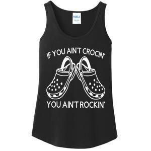 If You Aint Crocin You Aint Rockin Ladies Essential Tank