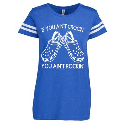 If You Aint Crocin You Aint Rockin Enza Ladies Jersey Football T-Shirt