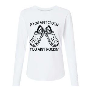 If You Aint Crocin You Aint Rockin Womens Cotton Relaxed Long Sleeve T-Shirt