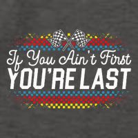 If You AinT First YouRe Last Racing Motor Racer Car Racer Vector Backpack