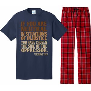 If You Are Neutral In Situations Civil Rights Pajama Set