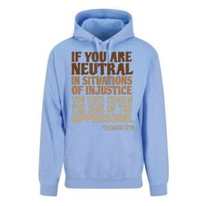 If You Are Neutral In Situations Civil Rights Unisex Surf Hoodie