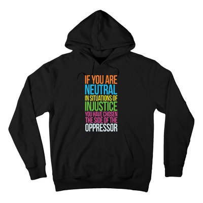 If You Are Neutral In Situations Refugee Equality Top Hoodie