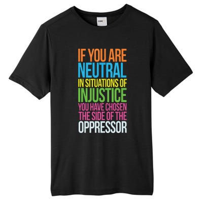 If You Are Neutral In Situations Refugee Equality Top Tall Fusion ChromaSoft Performance T-Shirt