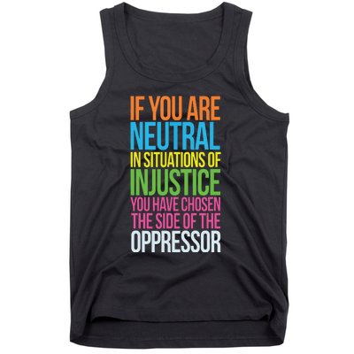 If You Are Neutral In Situations Refugee Equality Top Tank Top