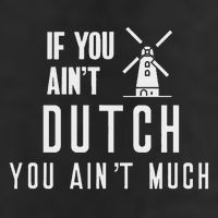 If You Ain't Dutch You Ain't Much Holland Windmill Adult Drive Performance Visor