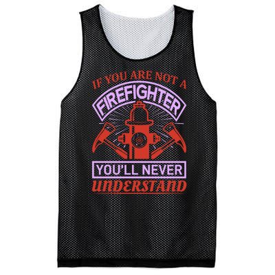 If You Are Not A Firefighter You'll Never Understand Mesh Reversible Basketball Jersey Tank