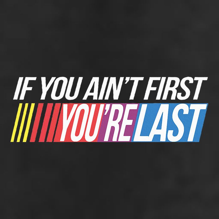 If You AinT First YouRe Last Formula Racing Golf Towel