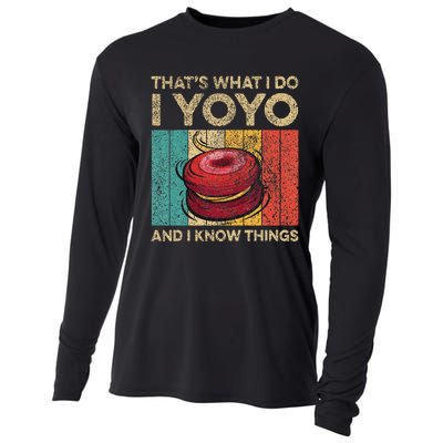 I Yoyo And I Know Things Funny Cooling Performance Long Sleeve Crew