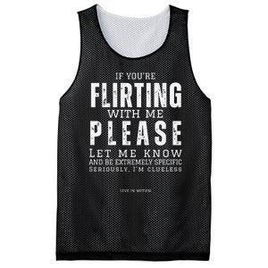 If You Are Flirting With Me Please Let Me Know Mesh Reversible Basketball Jersey Tank