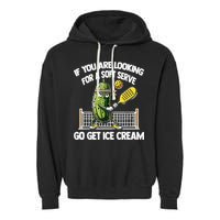 If You Are Looking For A Soft Serve Go Get Ice Cream Garment-Dyed Fleece Hoodie