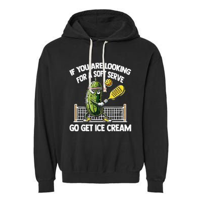 If You Are Looking For A Soft Serve Go Get Ice Cream Garment-Dyed Fleece Hoodie